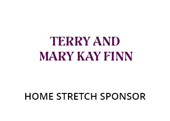Terry & Mary Kay Finn - Home Stretch Sponsor